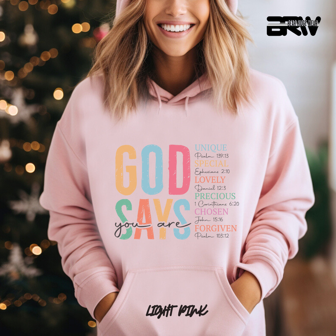 'God Says You Are' Faith Hoodie