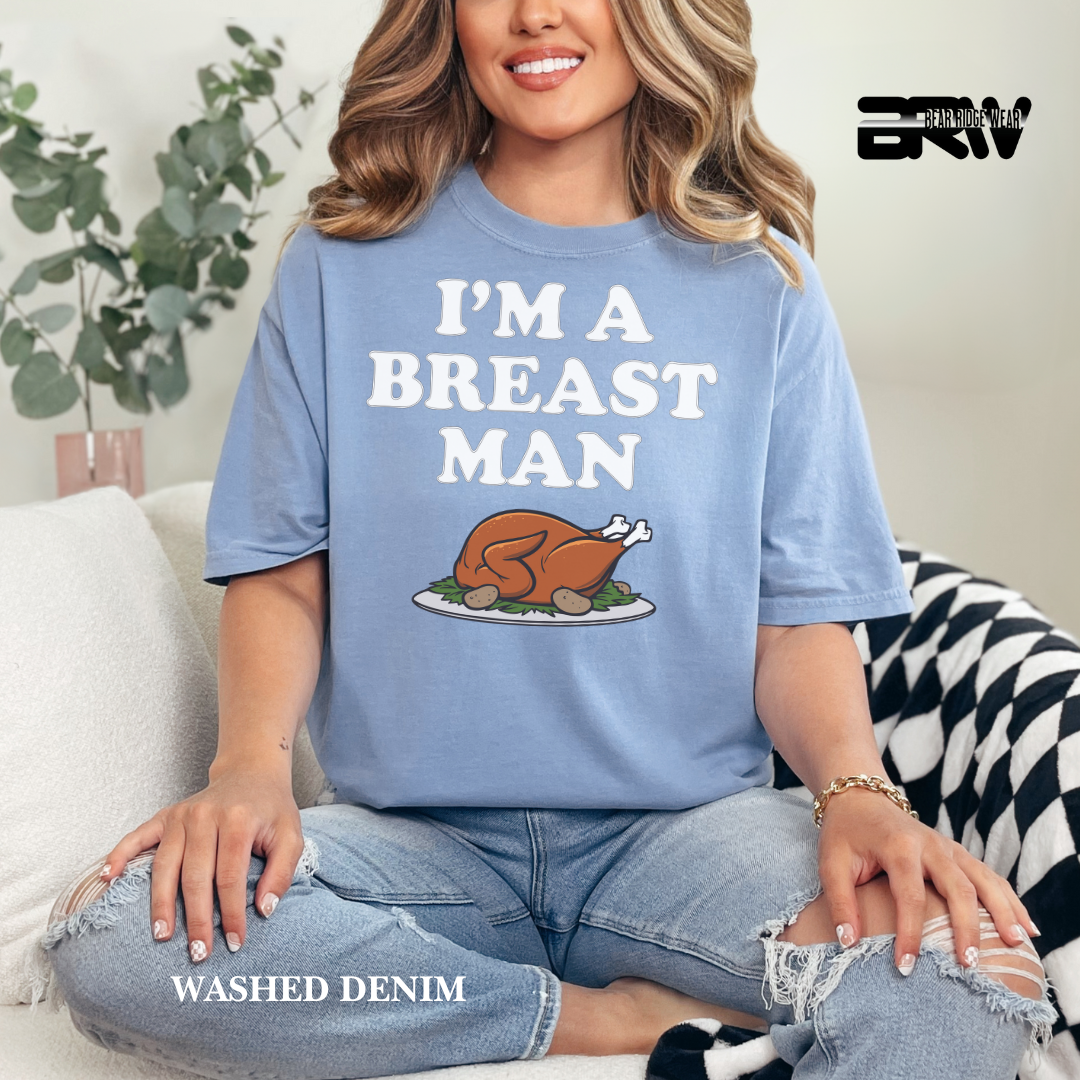 'I'm a breast man' Fall Tee