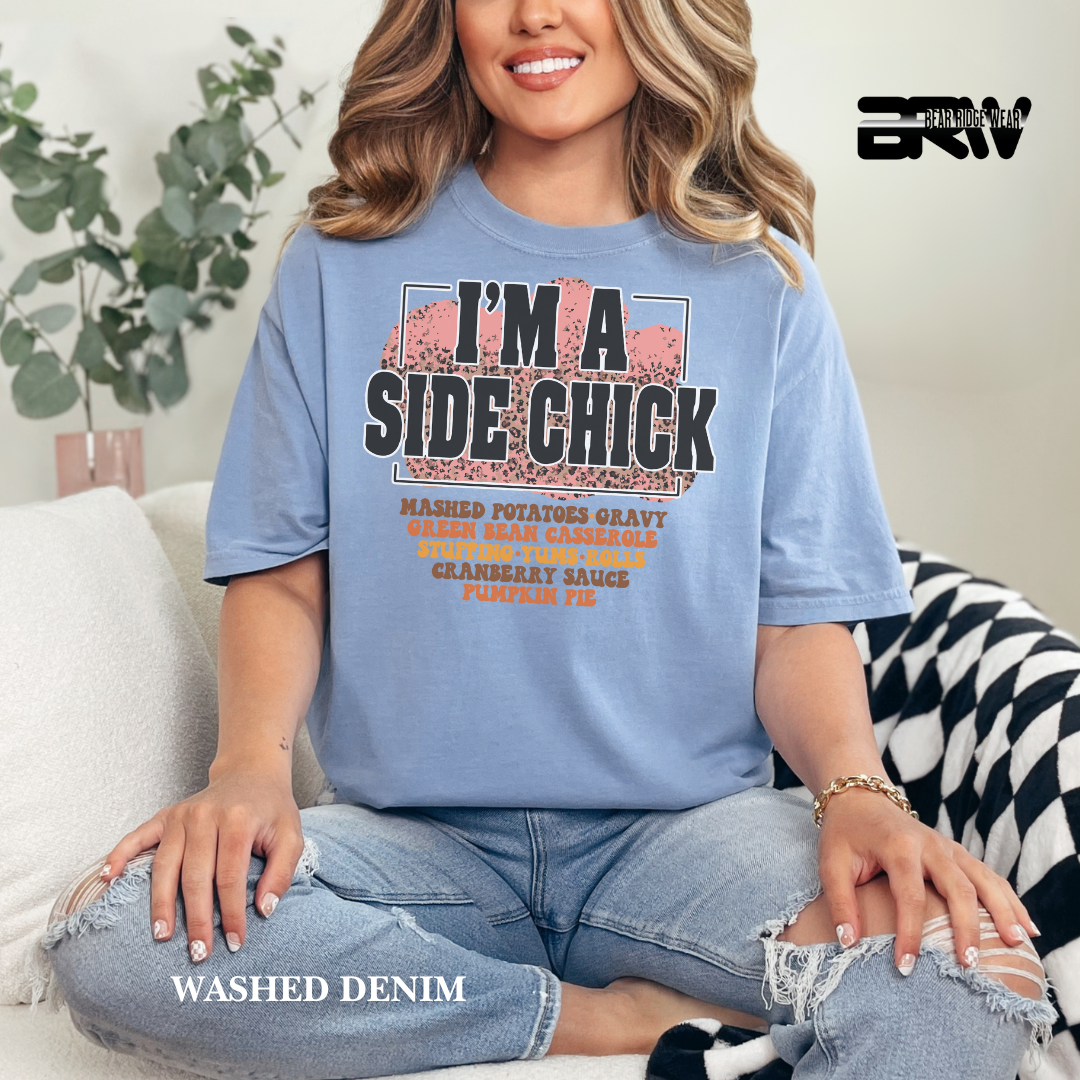 'I'm A Side Chick' Fall Tee