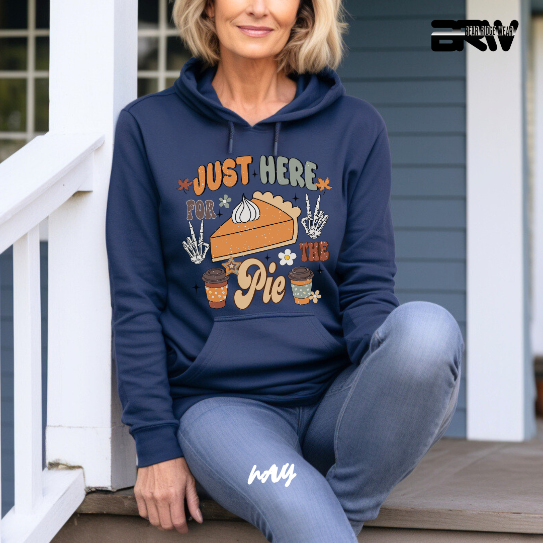'Just Here For The Pie' Fall Hoodie