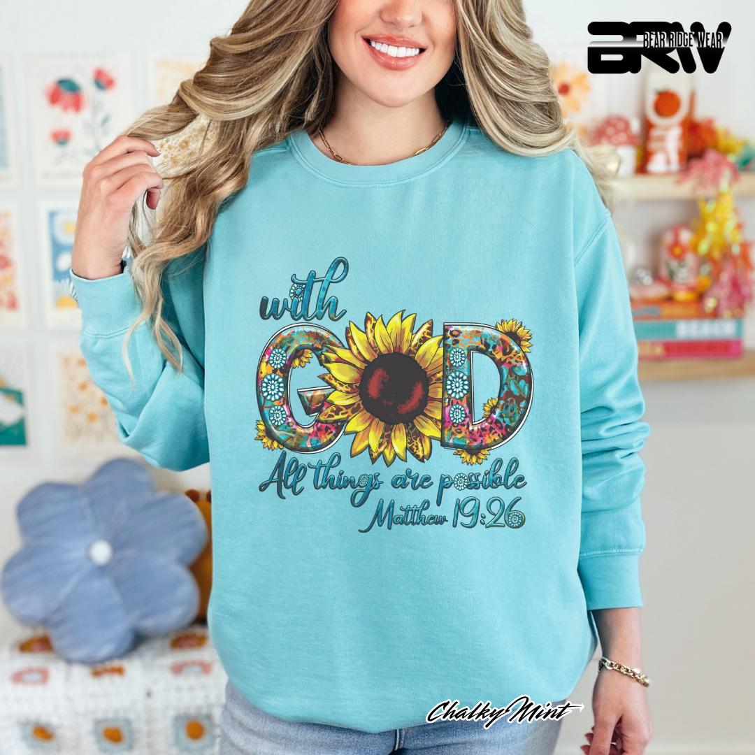 'With God All Things Are Possible' Faith Crewneck Sweatshirt