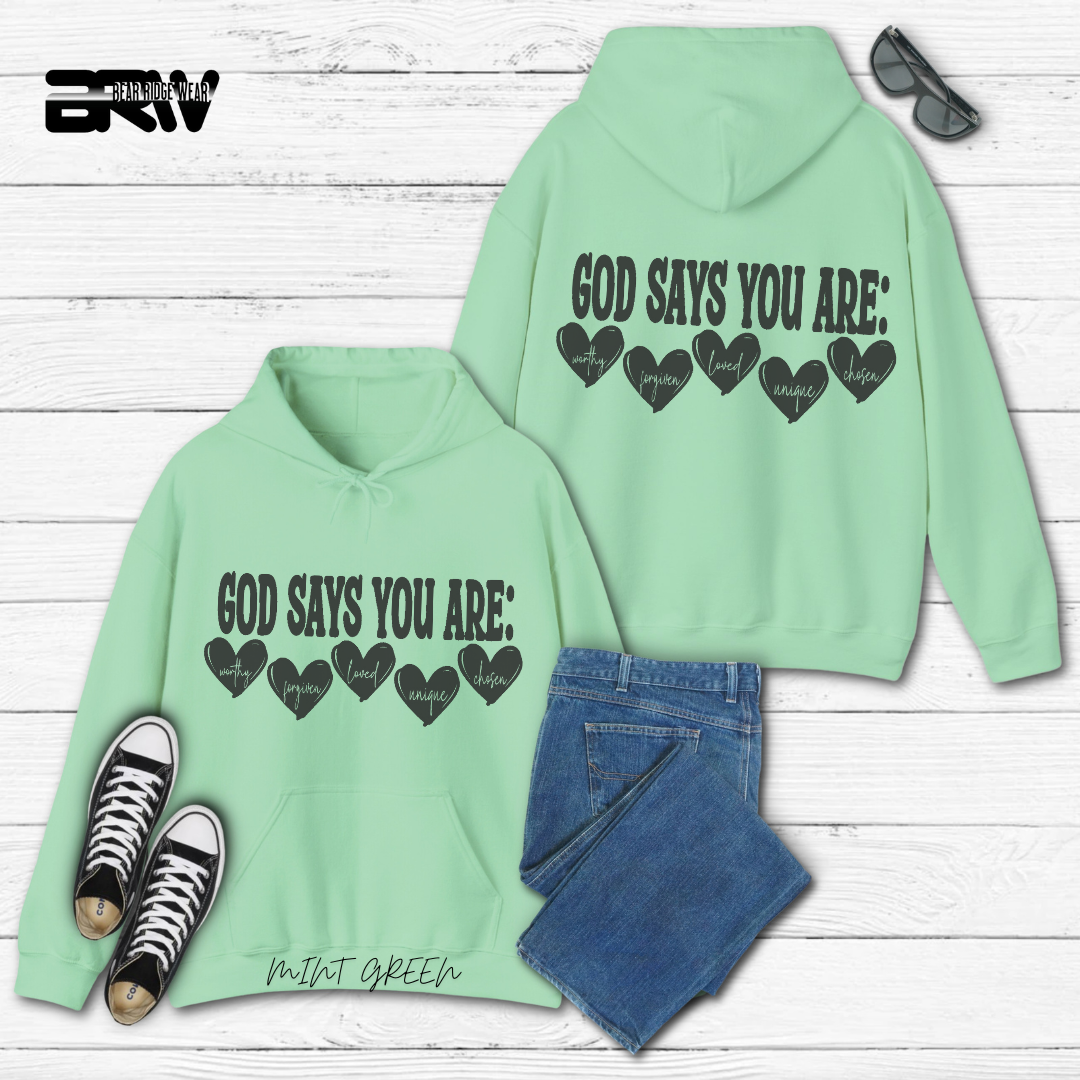 'God Says You Are' Faith Hoodie