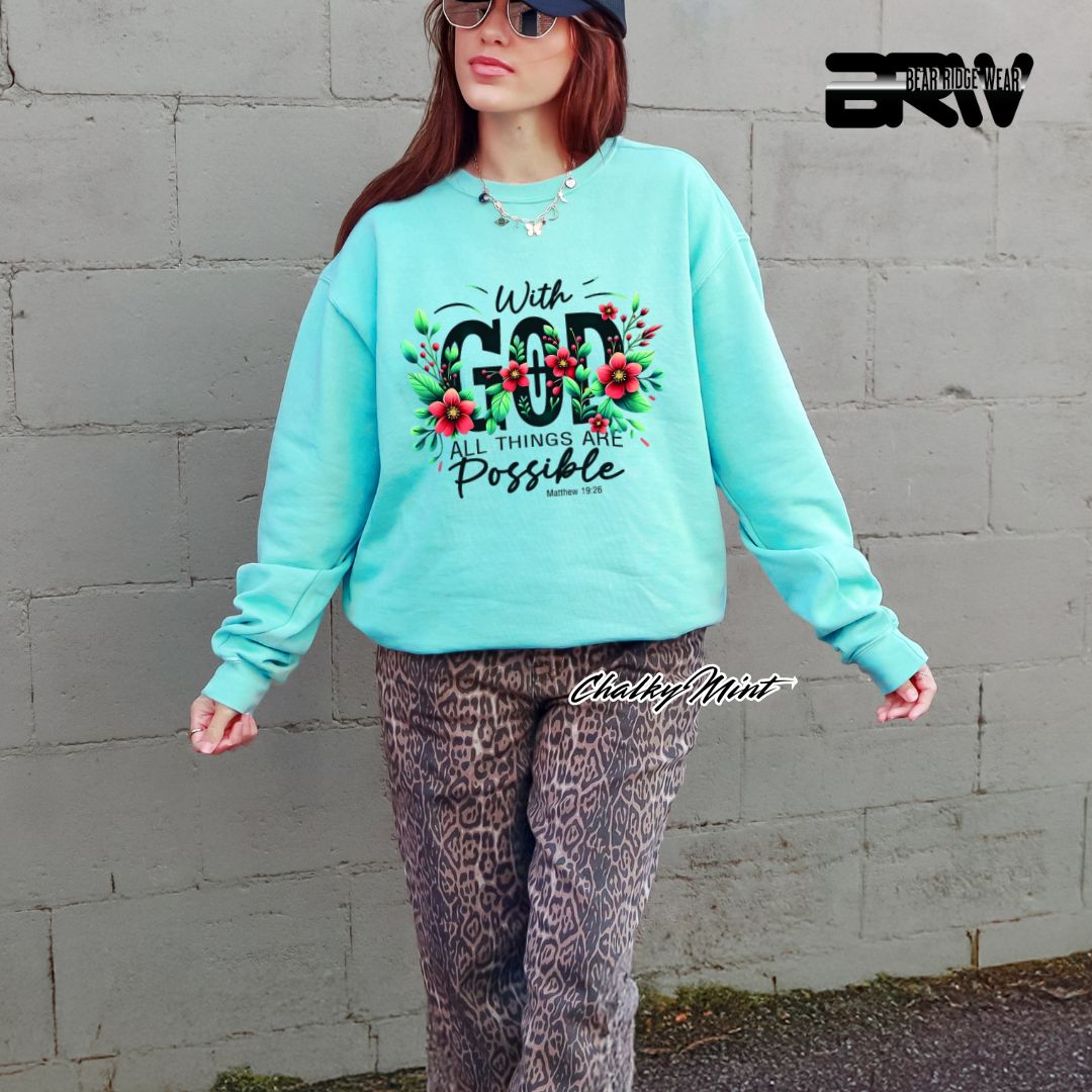 'With God All Things Are Possible' Faith Crewneck Sweatshirt