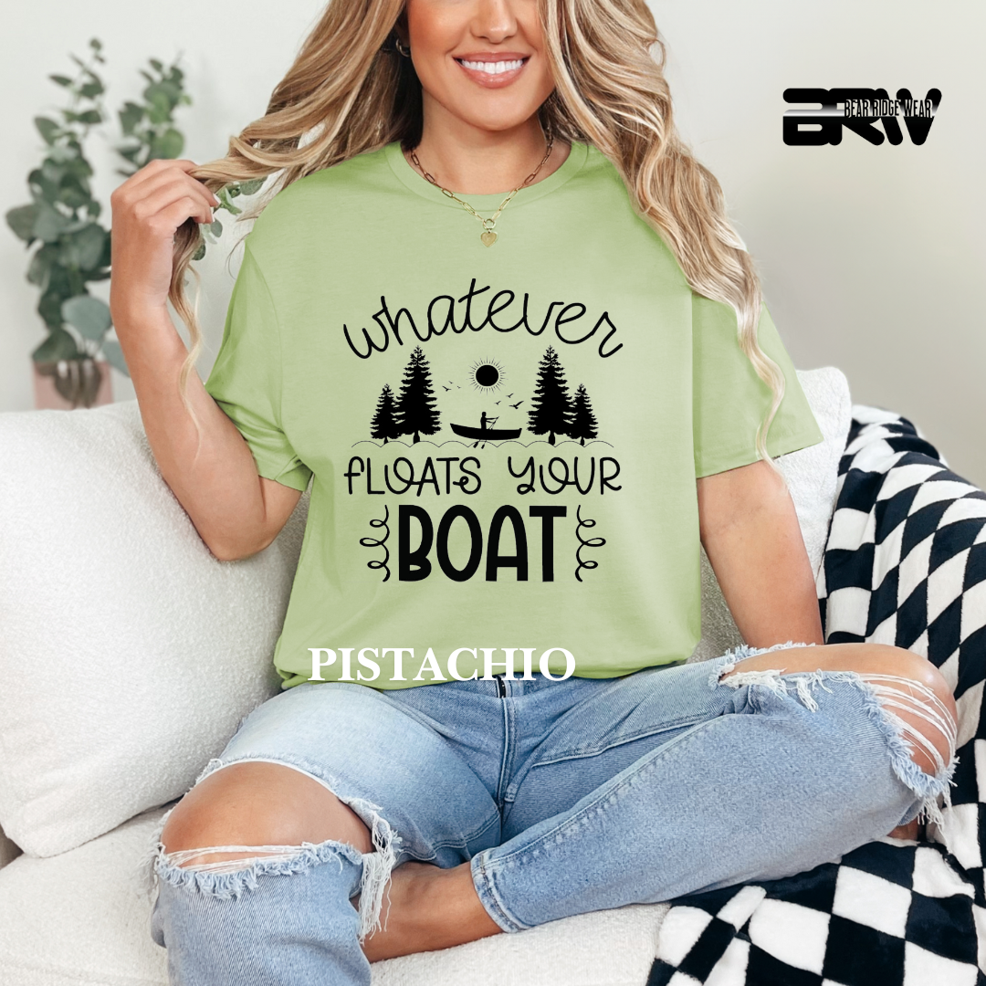 "Whatever Floats Your Boat" Graphic Tee