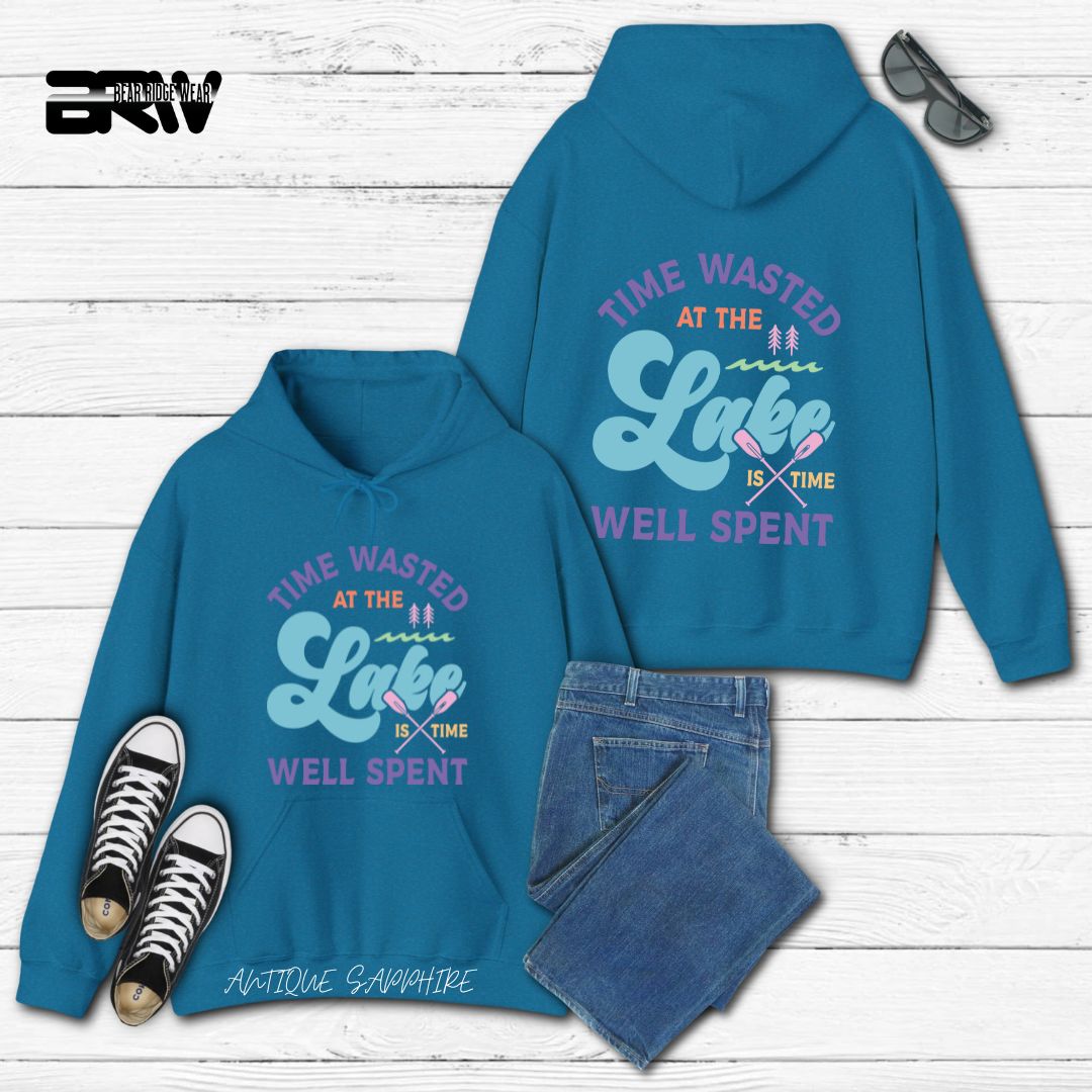 'Time Wasted At The Lake Is Time Well Spent ' Summer Hoodie