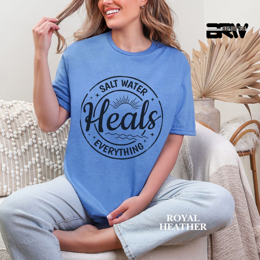 'Salt Water Heals Everything' 2 Summer Tee