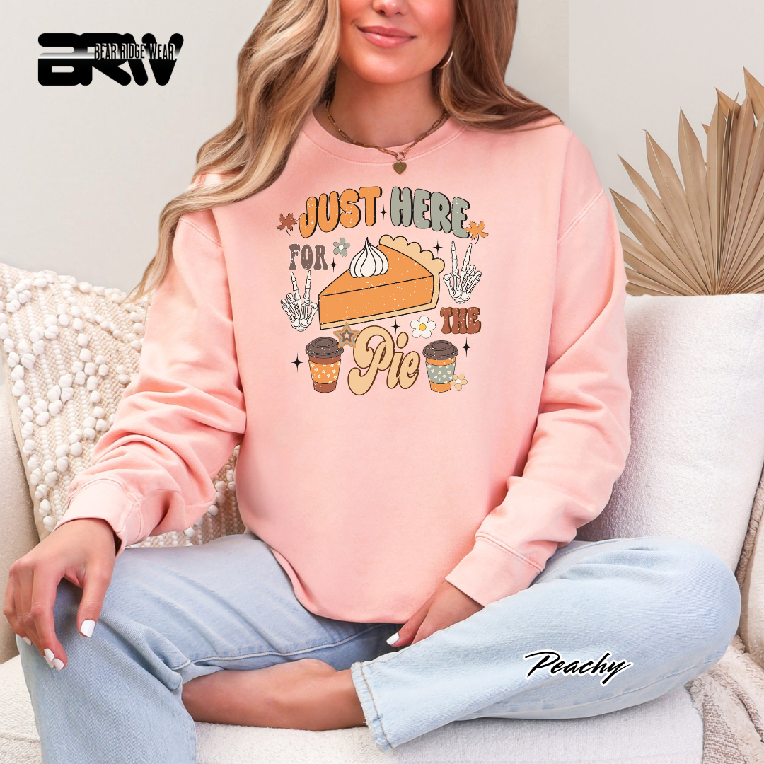 'Just Here For The Pie' Fall Crewneck Sweatshirt
