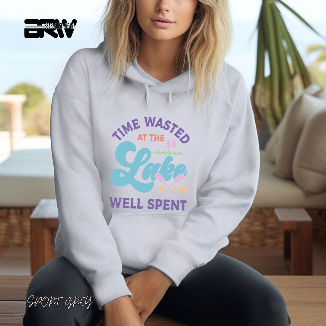 'Time Wasted At The Lake Is Time Well Spent ' Summer Hoodie