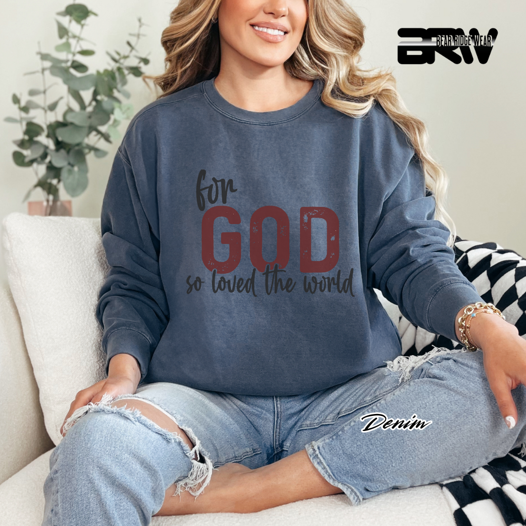 'For God So Love The World' Faith Crewneck Sweatshirt