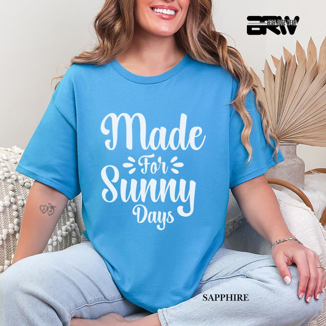 'Made For Sunny Days' 3 Summer Tee