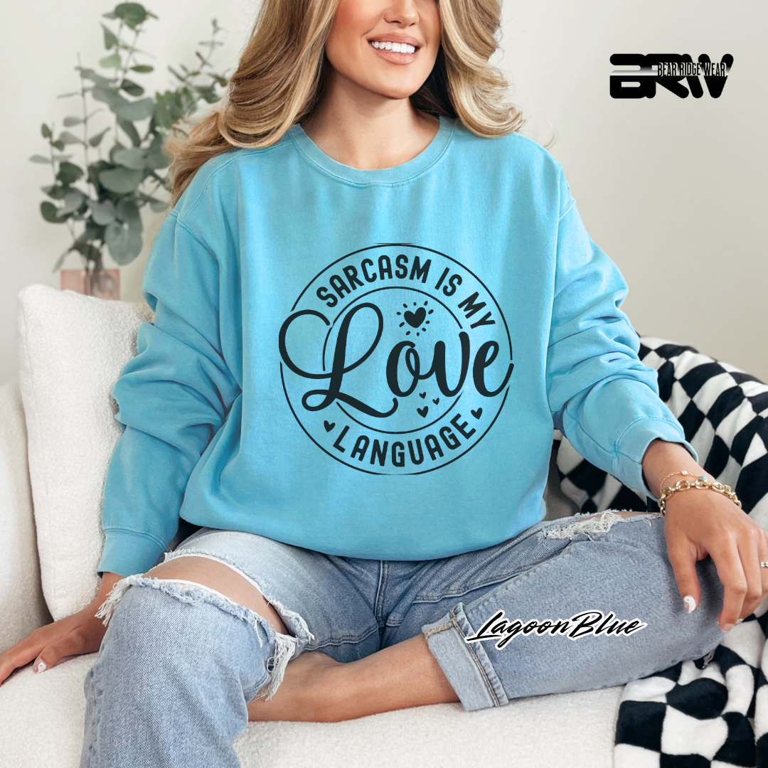 'Sarcasm Is My Love Language' Long-Sleeve Tee