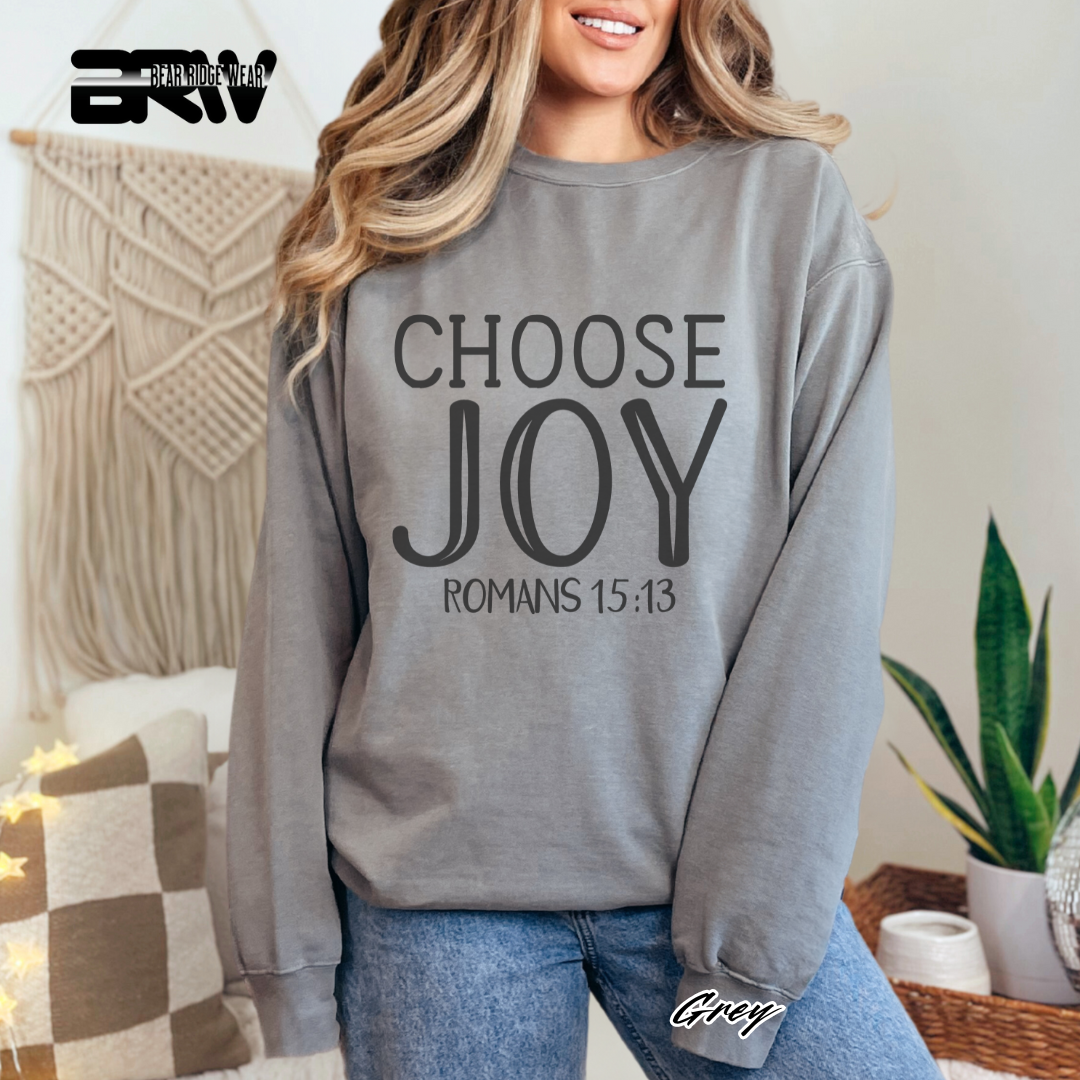'Choose Joy, Romans 15:13' Faith Crewneck Sweatshirt