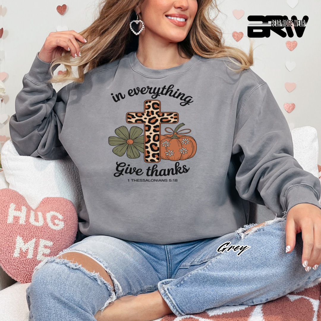 'In Everything Give Thanks' Fall Crewneck Sweatshirt