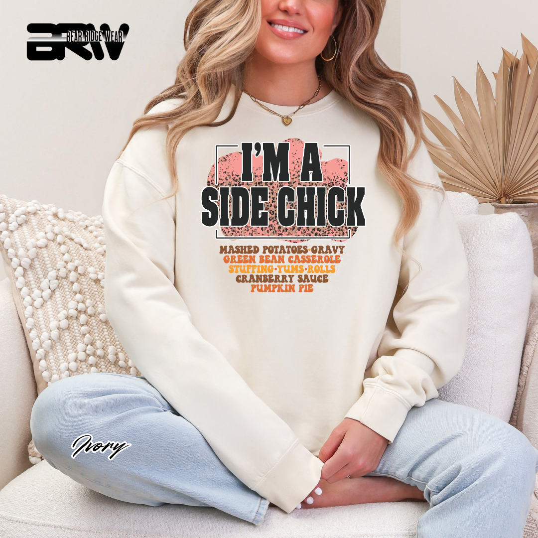 'I'm A Side Chick' Fall Crewneck Sweatshirt