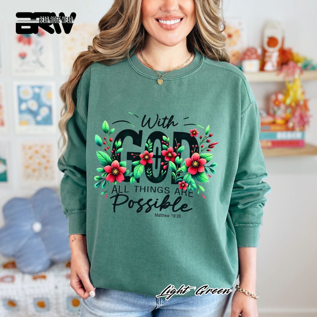 'With God All Things Are Possible' Faith Crewneck Sweatshirt