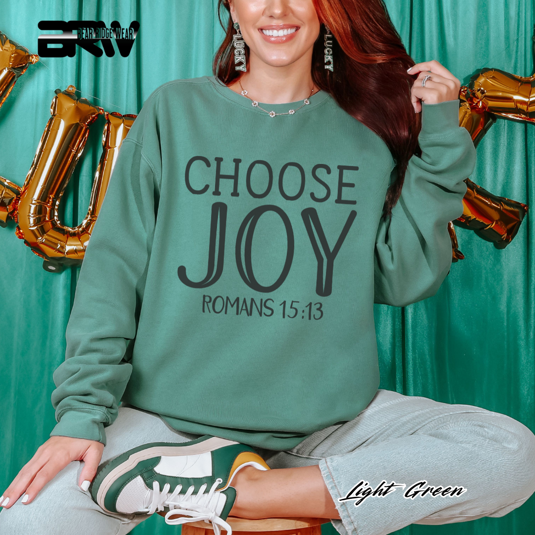 'Choose Joy, Romans 15:13' Faith Crewneck Sweatshirt