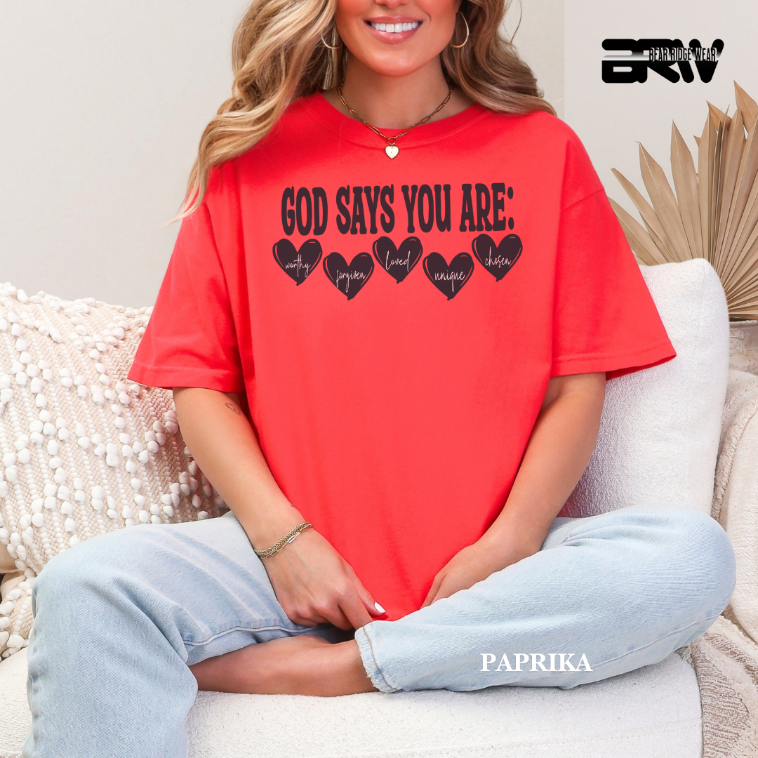 'God Says You ARE' Faith Tee