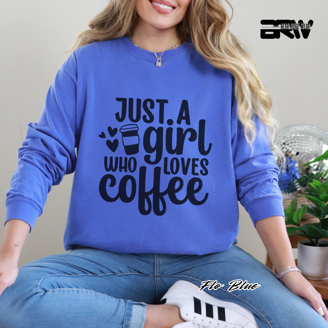 'Just A Girl Who Loves Coffee' Long Sleeve Tee