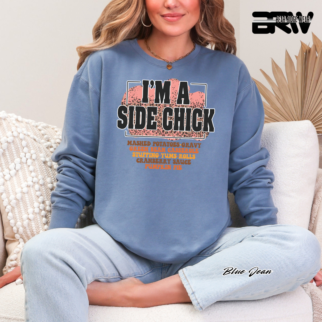 'I'm A Side Chick' Fall Crewneck Sweatshirt