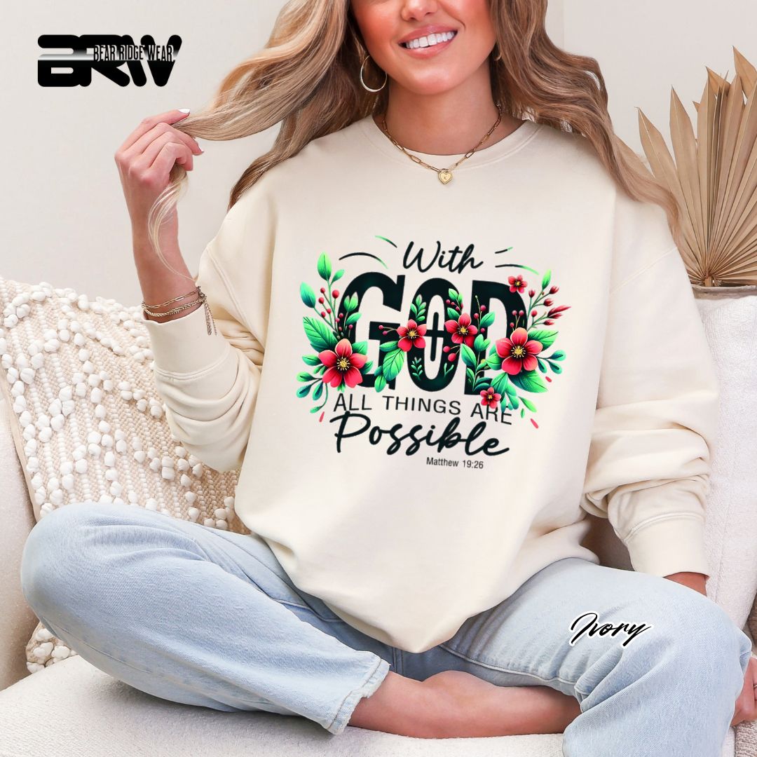 'With God All Things Are Possible' Faith Crewneck Sweatshirt