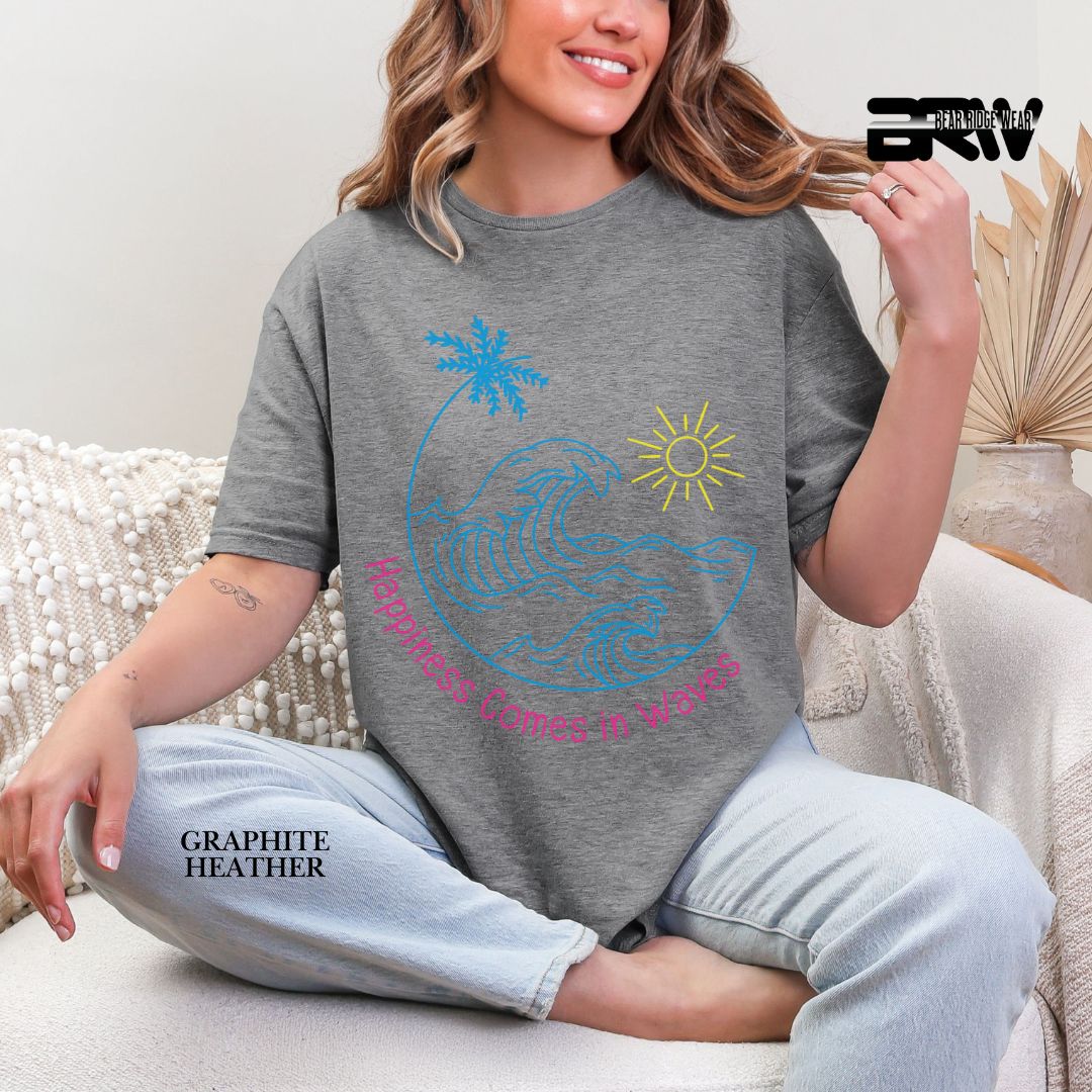 'Happiness Comes In Waves' 2 Summer Tee