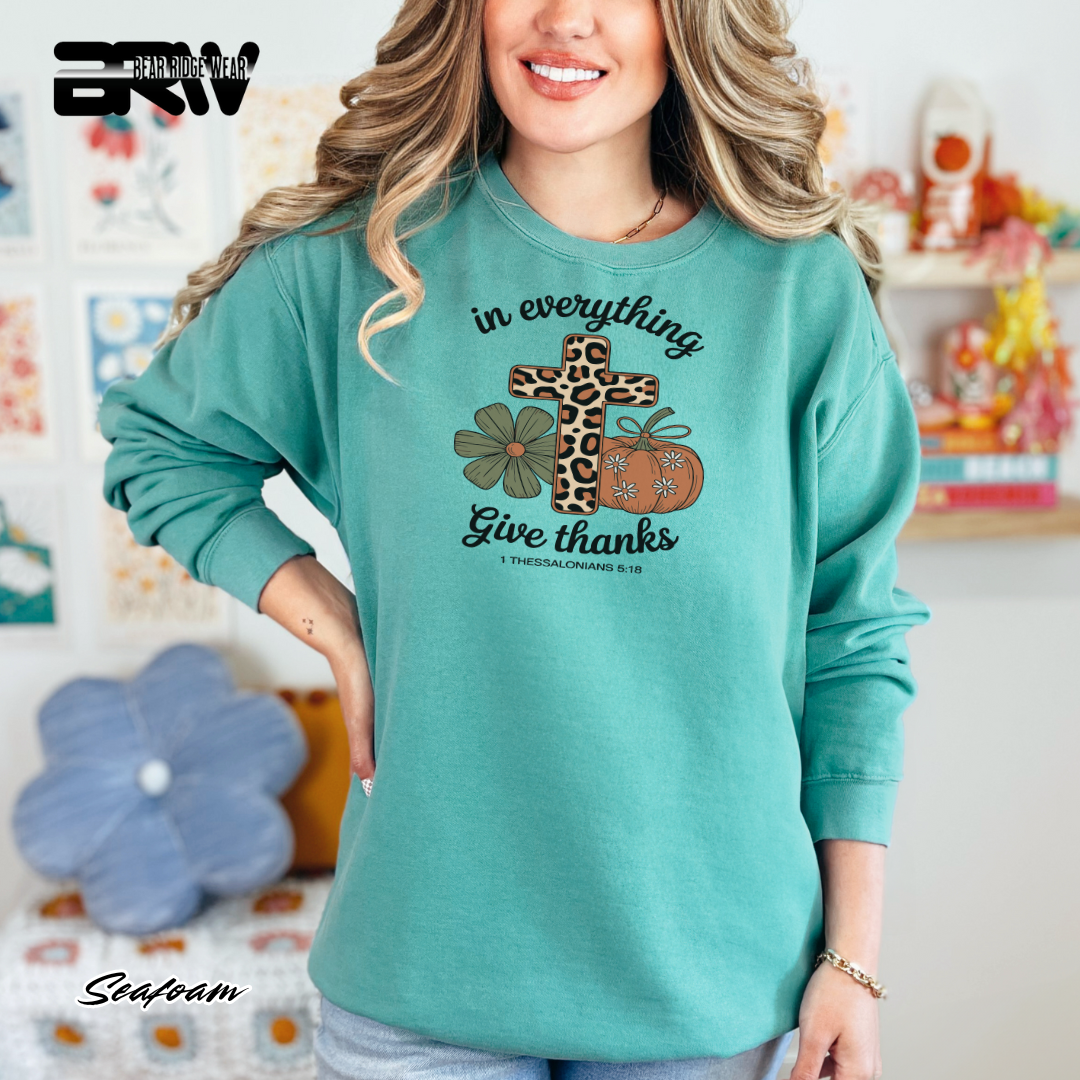 'In Everything Give Thanks' Fall Crewneck Sweatshirt
