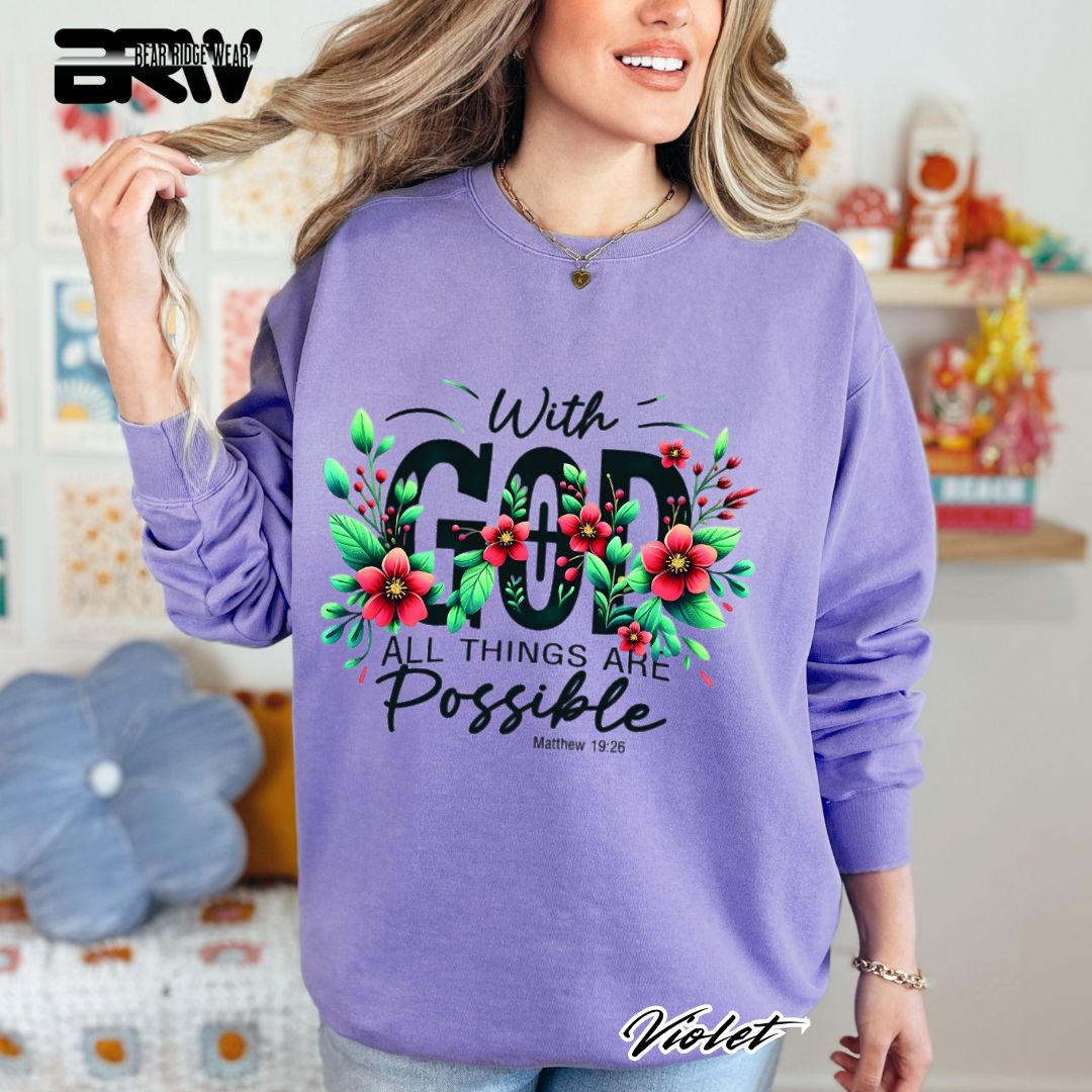 'With God All Things Are Possible' Faith Crewneck Sweatshirt