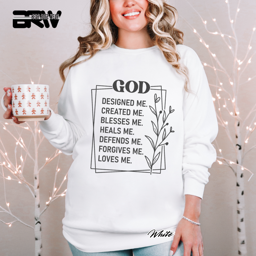 'God Designed, Created, Blesses, Heals Me' Faith Crewneck Sweatshirt