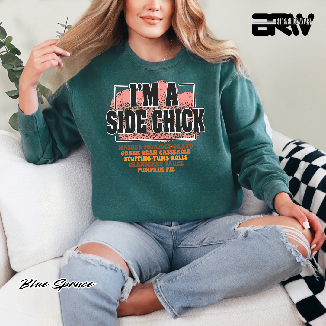'I'm A Side Chick' Fall Crewneck Sweatshirt