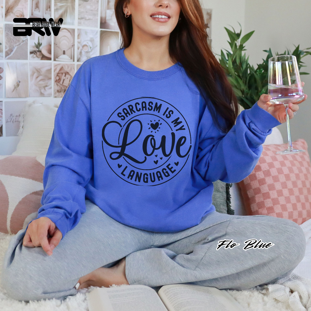 'Sarcasm Is My Love Language' Long-Sleeve Tee