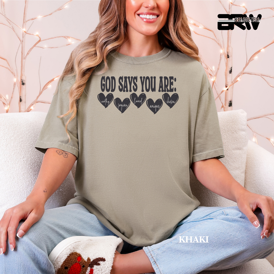 'God Says You ARE' Faith Tee