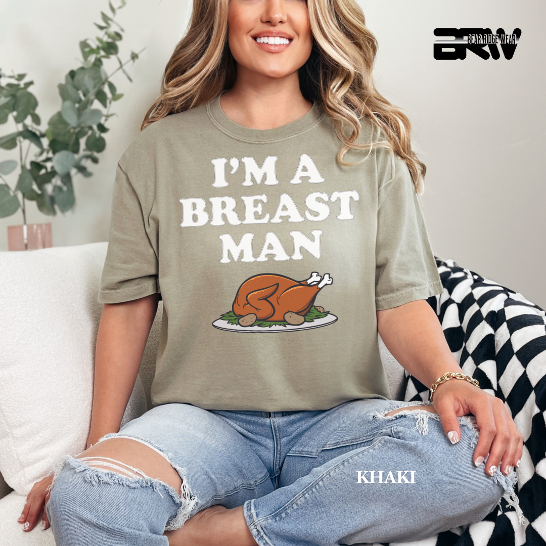 'I'm a breast man' Fall Tee