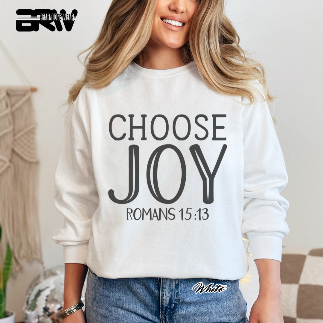'Choose Joy, Romans 15:13' Faith Crewneck Sweatshirt