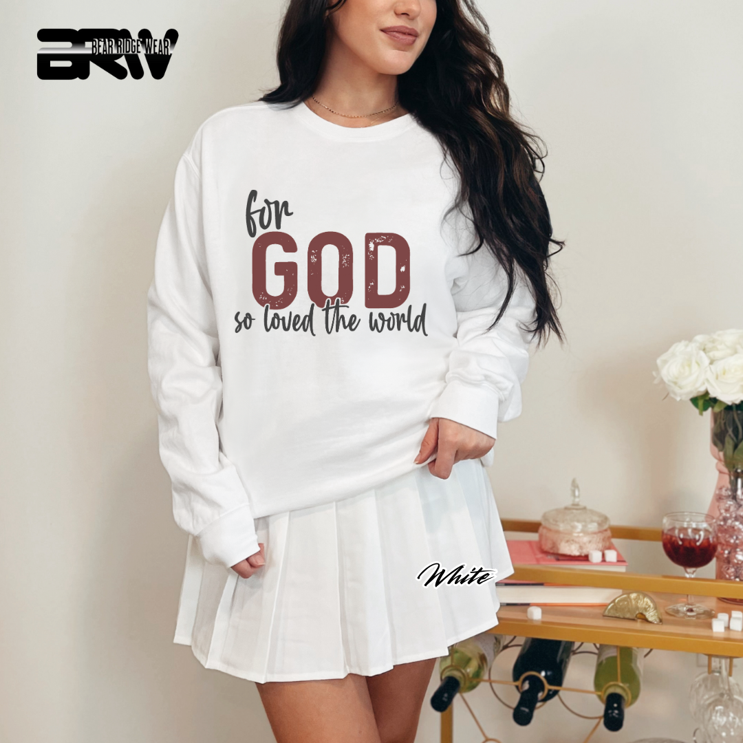 'For God So Love The World' Faith Crewneck Sweatshirt