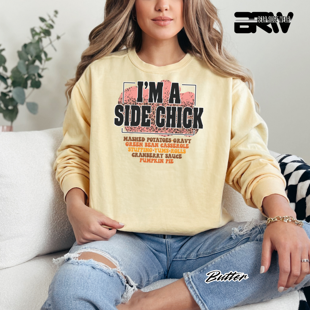 'I'm A Side Chick' Fall Crewneck Sweatshirt