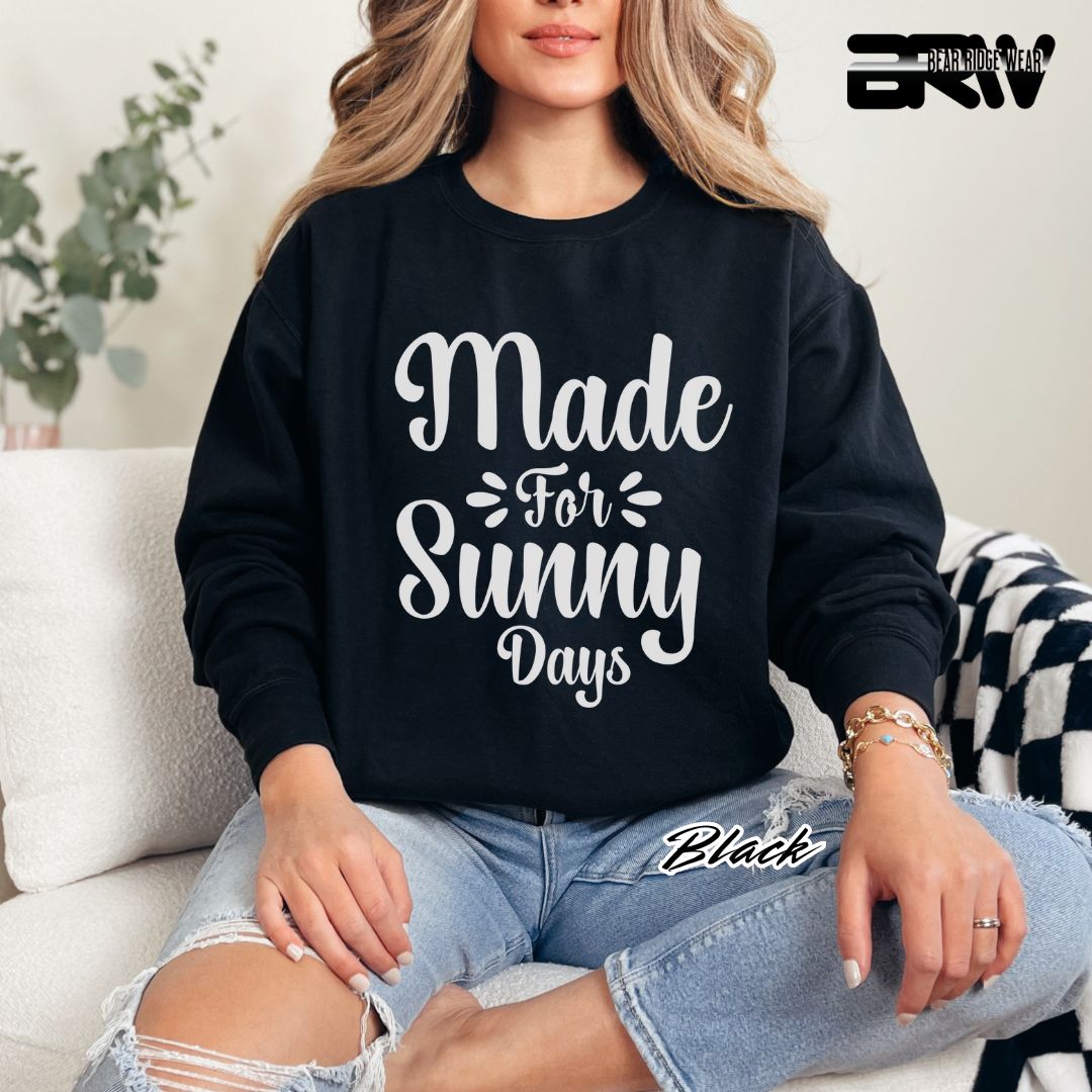 'Made For Sunny Days' Summer Crewneck Sweatshirt
