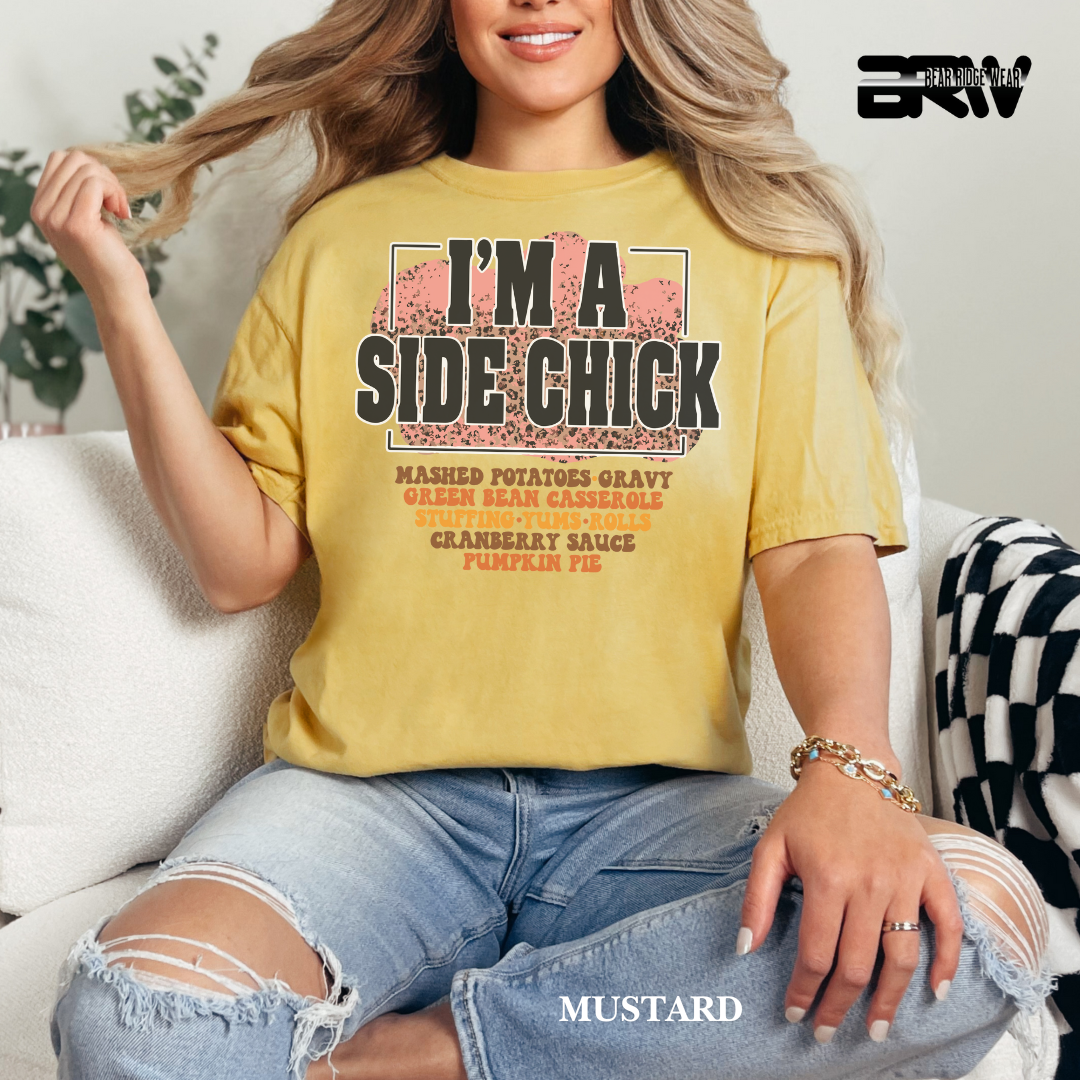 'I'm A Side Chick' Fall Tee