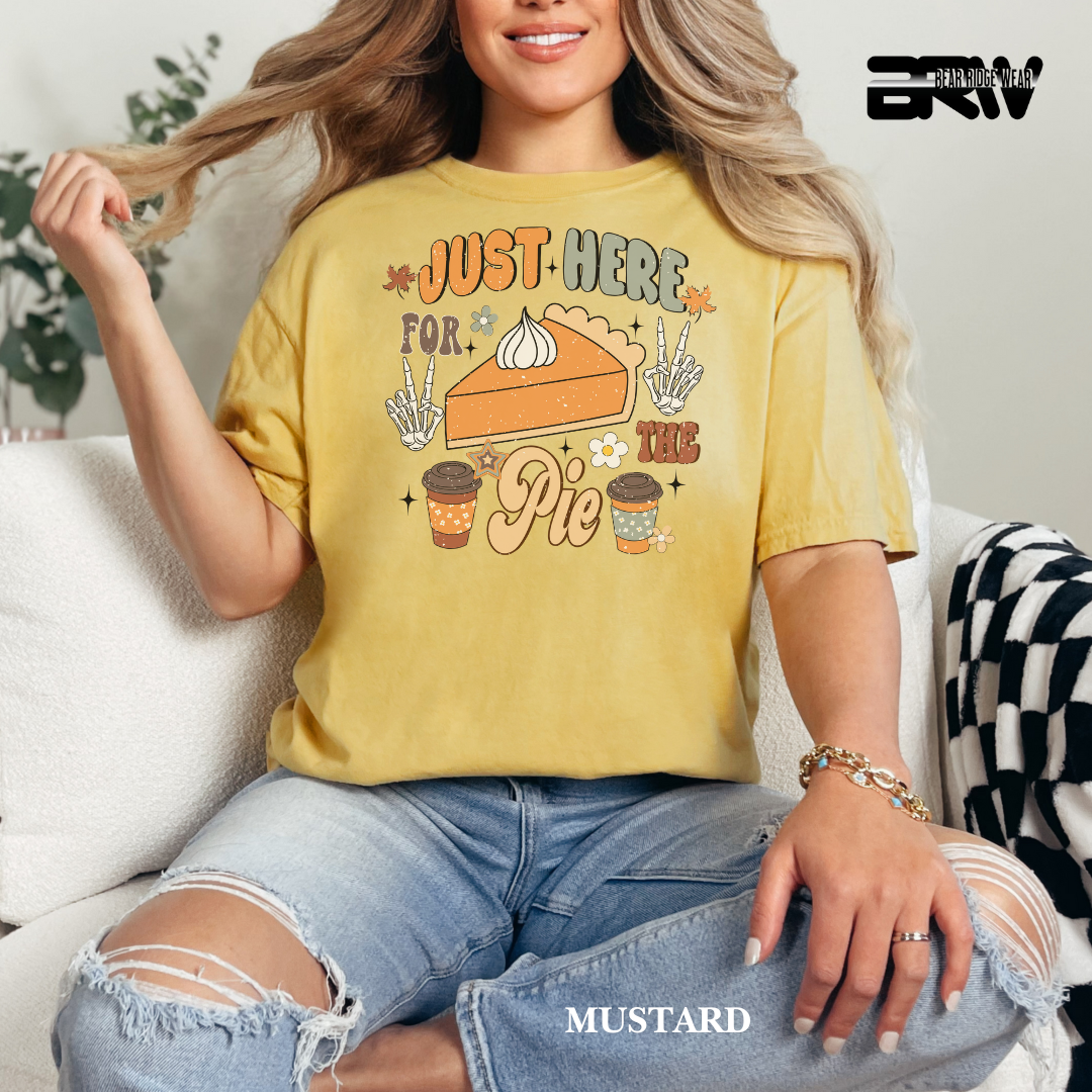 'Just Here For The Pie' Fall Tee