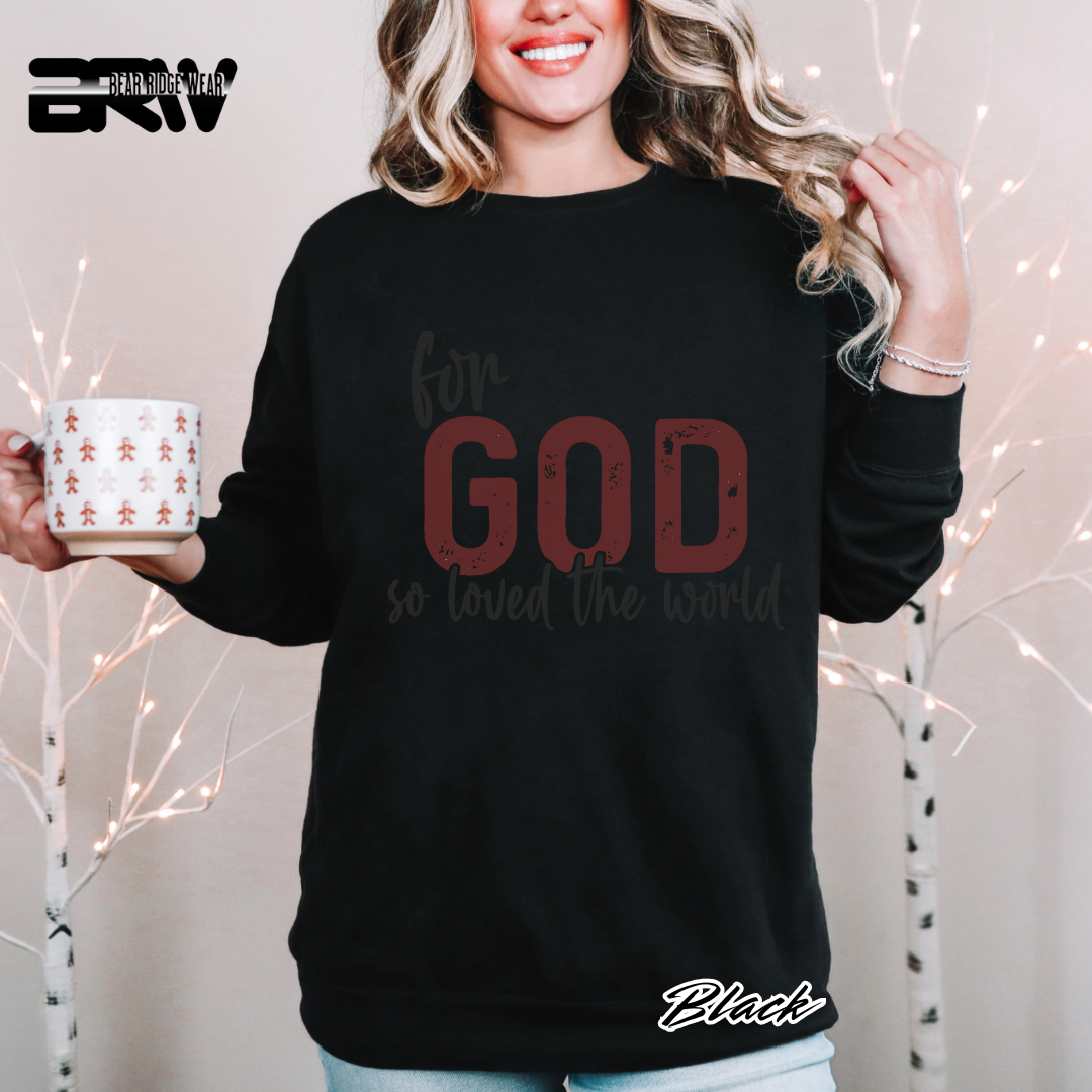 'For God So Love The World' Faith Crewneck Sweatshirt