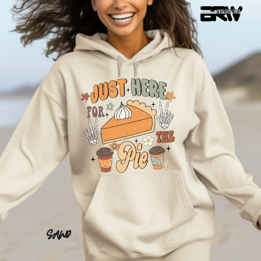 'Just Here For The Pie' Fall Hoodie
