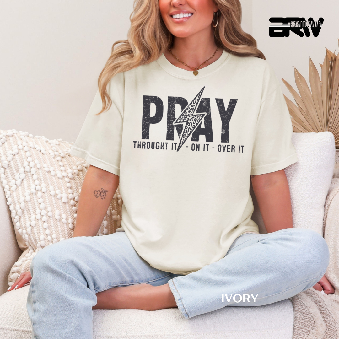 'Pray-Thought it On It' Faith Tee