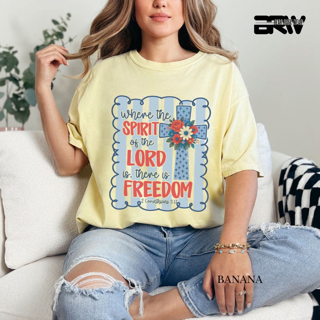 Spirit Of The Lord-Freedom- Patriotic Tee