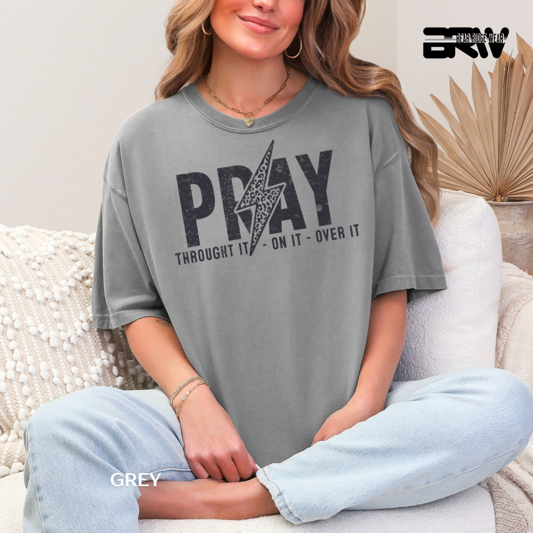 'Pray-Thought it On It' Faith Tee