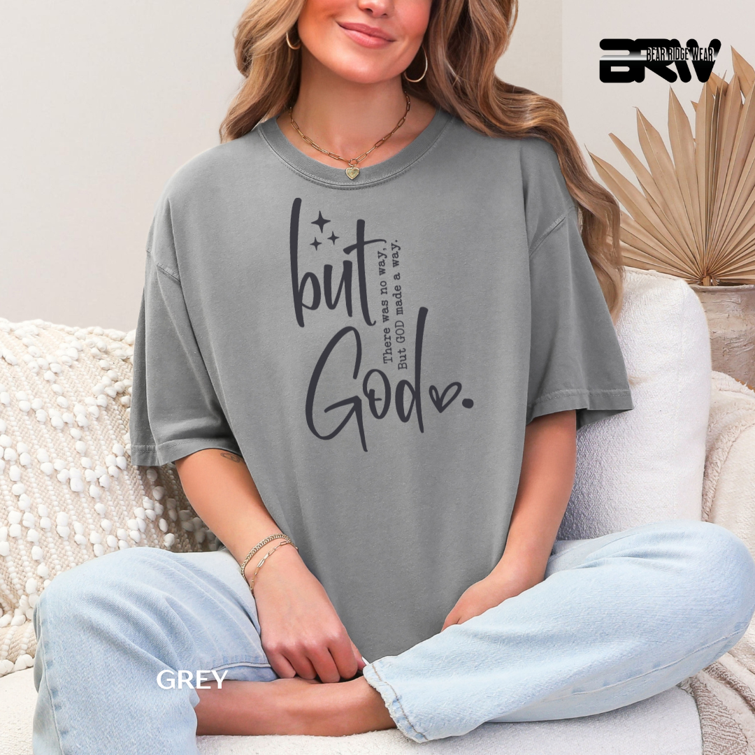 'But God-Made A Way' Faith Tee