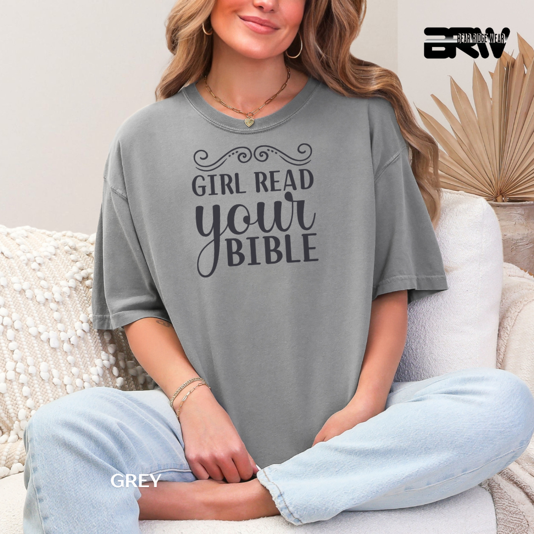 'Girl Read Your Bible' Faith Tee