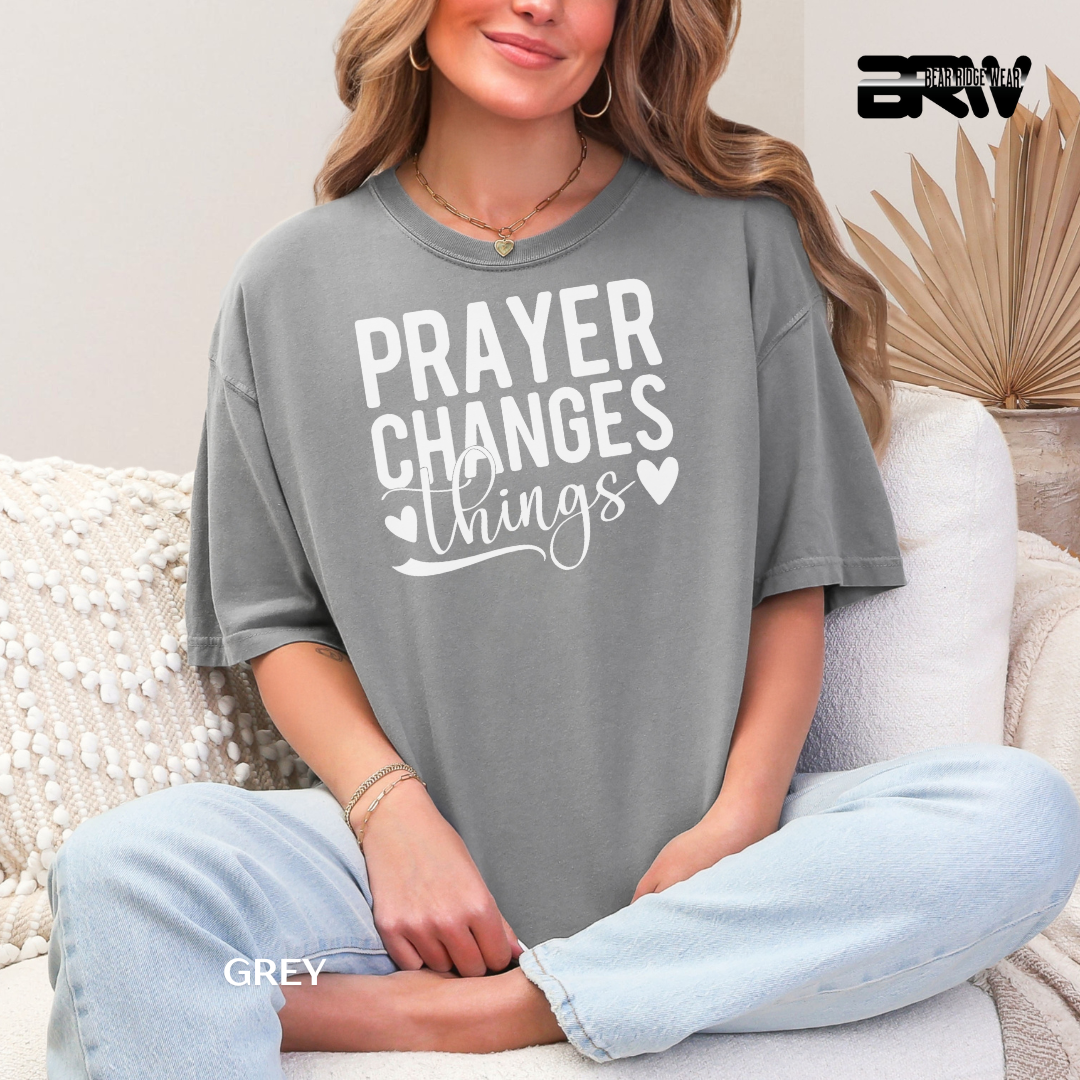 'Prayer Changes Things' Faith Tee