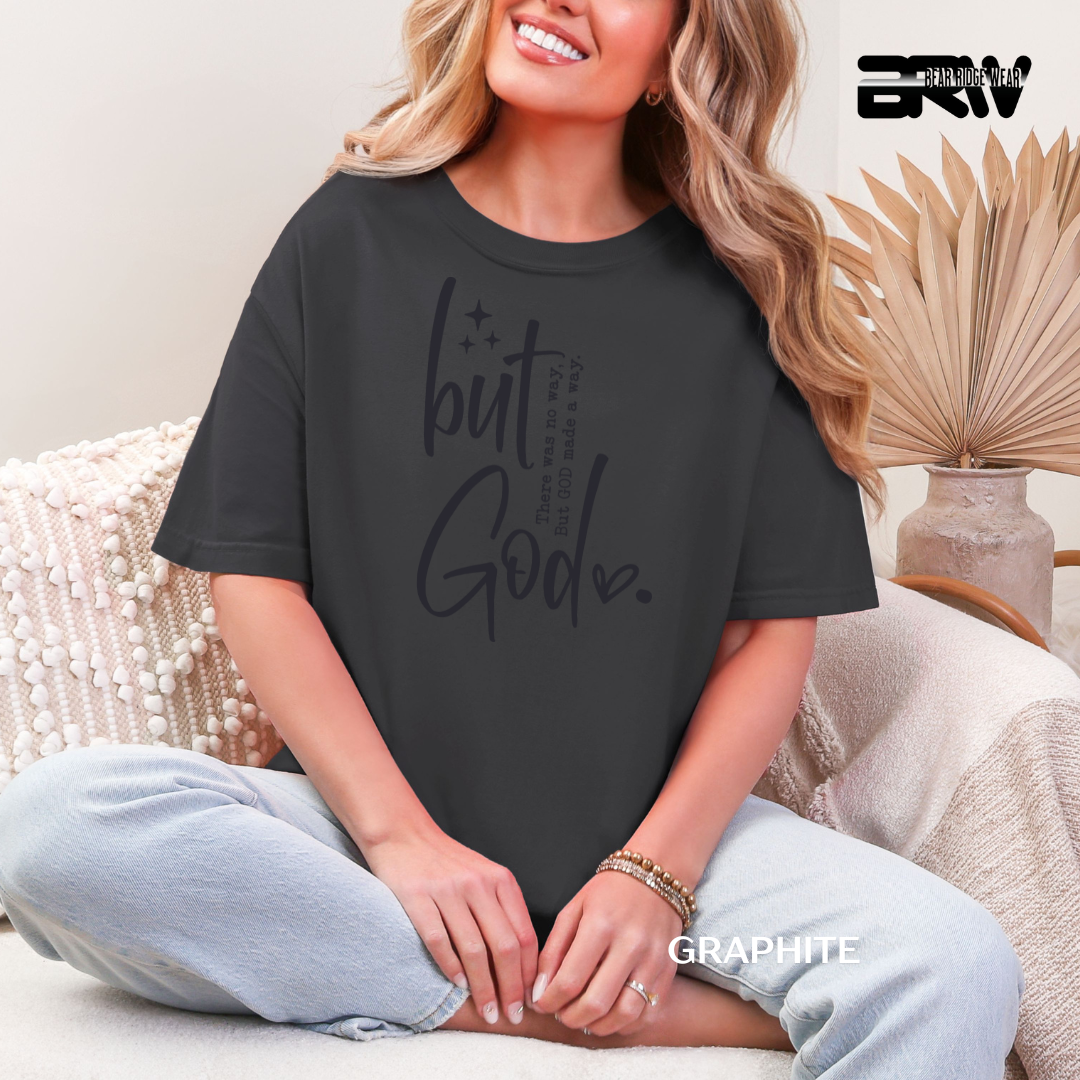 'But God-Made A Way' Faith Tee