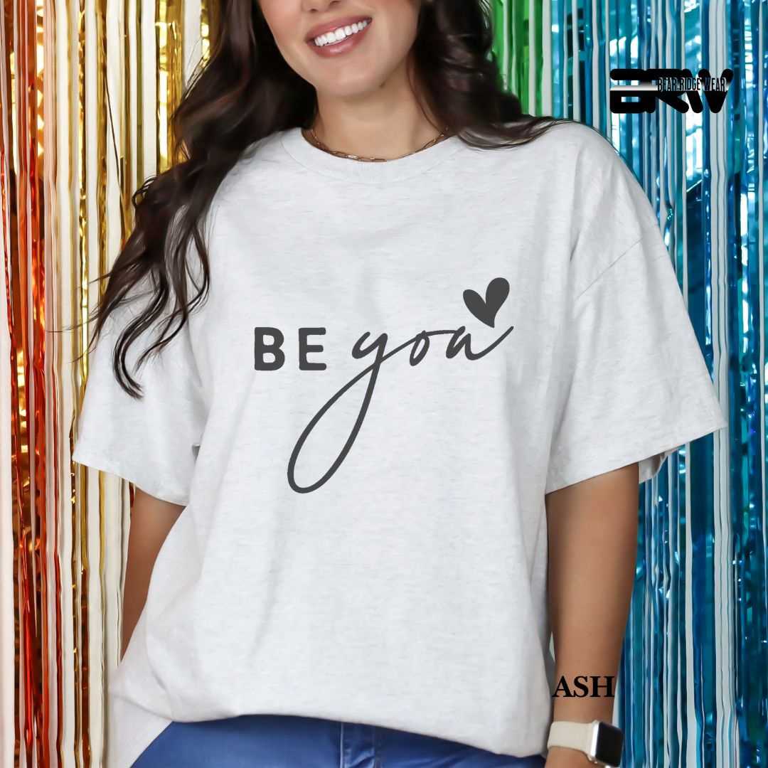 'Be You' Everyday Tee