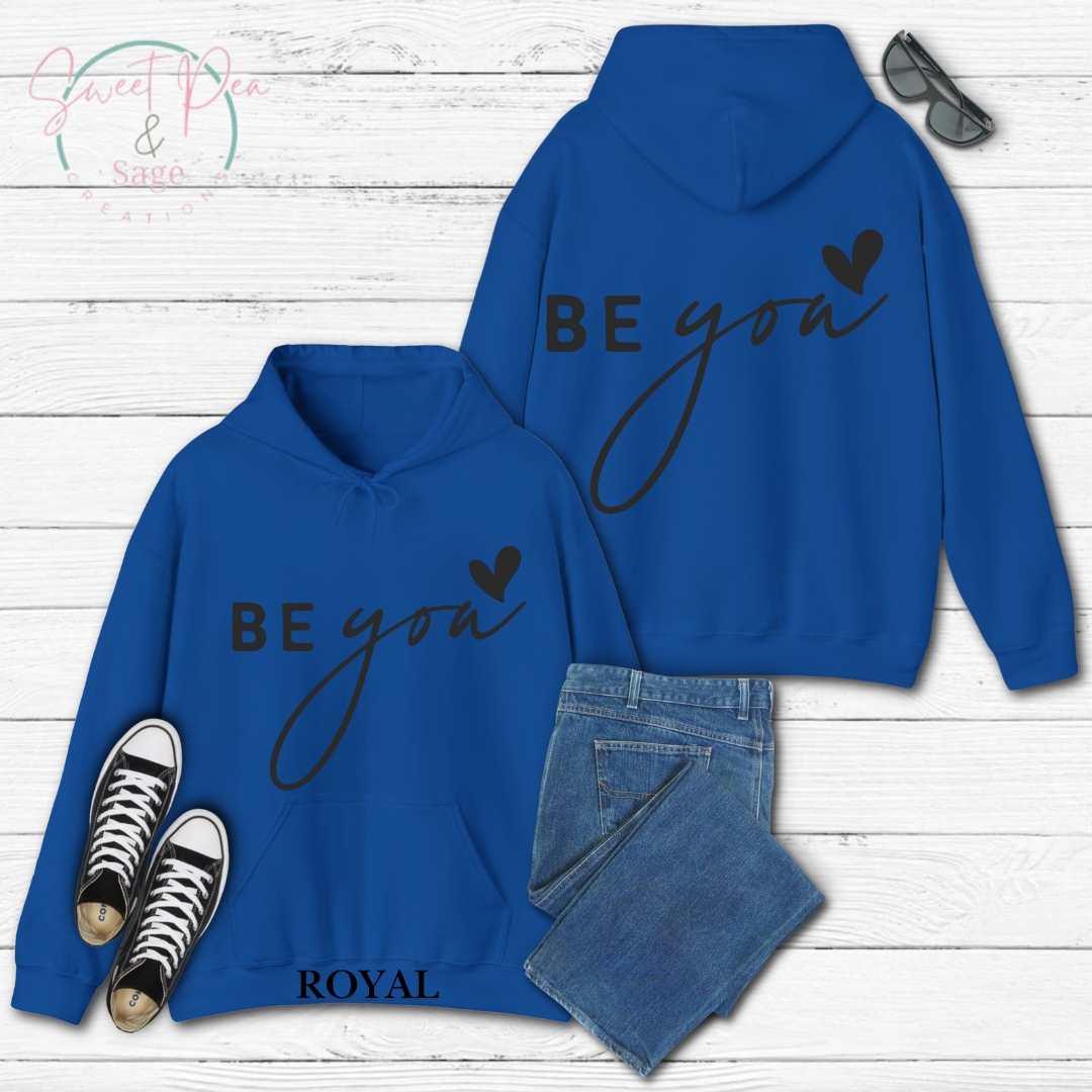 Be you Hoodie