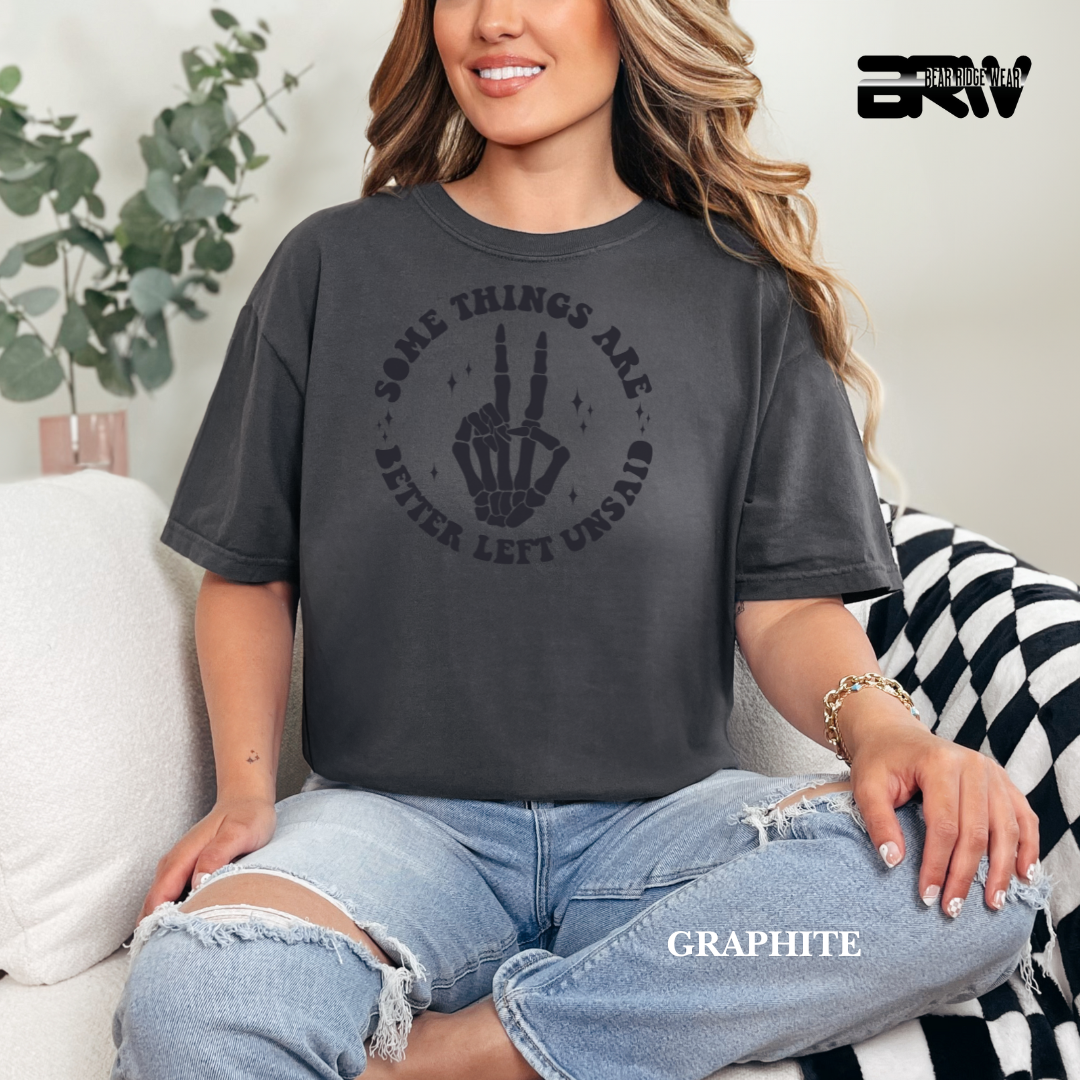 'Some Things Better Left Unsaid' Fall Tee
